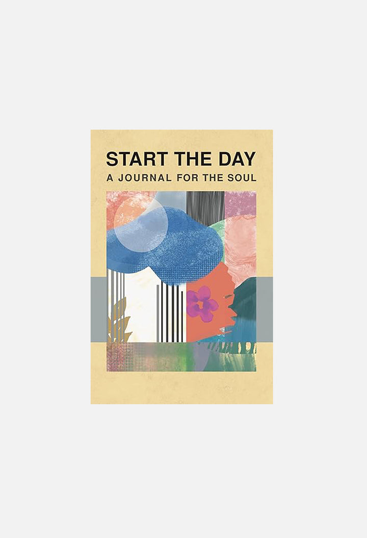 Start the Day: A Journal for the Soul