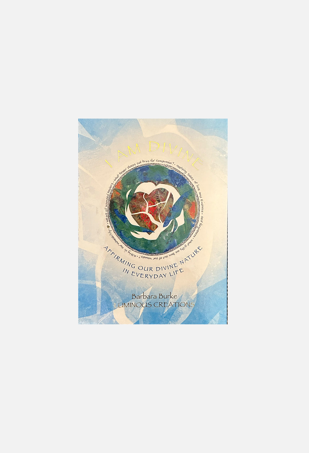 I am Divine Affirmation Card Set — by Barbara Burke
