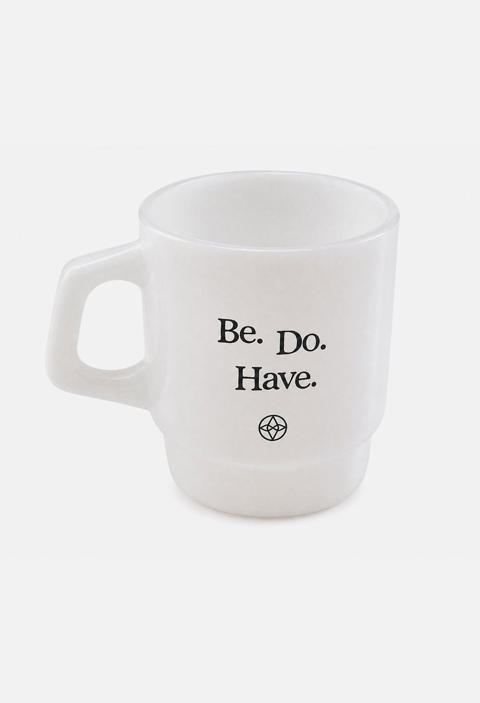 Souvenir Milk Glass Mug / Be. Do. Have.
